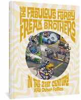 9781683965589-1683965582-The Fabulous Furry Freak Brothers In the 21st Century and Other Follies (Freak Brothers Follies)