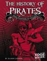 9780736864237-0736864237-The History of Pirates: From Privateers to Outlaws (Edge Books The Real World of Pirates)