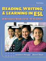9780801332494-0801332494-Reading, Writing and Learning in ESL: A Resource Book for K-12 Teachers (3rd Edition)