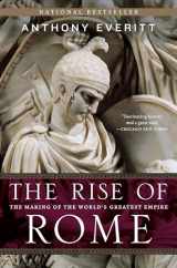 9780812978155-0812978153-The Rise of Rome: The Making of the World's Greatest Empire