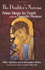 9781592765966-1592765963-A Doubters Novena: Nine Steps to Trust With the Apostle Thomas