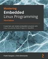 9781789530384-1789530385-Mastering Embedded Linux Programming - Third Edition: Create fast and reliable embedded solutions with Linux 5.4 and the Yocto Project 3.1 (Dunfell)