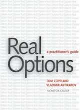 9781587990281-1587990288-Real Options: A Practitioner's Guide