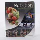 9780073270586-007327058X-Nutrition for Health, Fitness & Sport