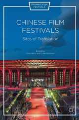 9781137554802-1137554800-Chinese Film Festivals: Sites of Translation (Framing Film Festivals)