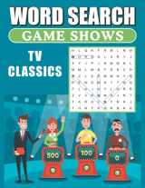 9781695260061-1695260066-Word Search Game Shows TV Classics: Large Print Word Find Puzzles