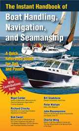 9780071499101-0071499105-The Instant Handbook of Boat Handling, Navigation, and Seamanship: A Quick-Reference Guide for Sail and Power