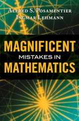 9781616147471-1616147474-Magnificent Mistakes in Mathematics