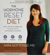 9781481534154-1481534157-The Hormone Reset Diet: Heal Your Metabolism to Lose Up to 15 Pounds in 21 Days