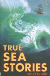 9780746058145-0746058144-True Sea Stories