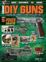 9781736672761-1736672762-DIY Guns Home Gunsmithing Projects #30