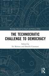 9780367358280-036735828X-The Technocratic Challenge to Democracy (Routledge Research on Social and Political Elites)