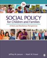 9781483344553-148334455X-Social Policy for Children and Families: A Risk and Resilience Perspective