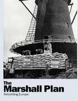 9781508844860-1508844860-The Marshall Plan: Rebuilding Europe