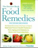 9781594867538-1594867534-The Doctor's Book of Food Remedies - Fully Revised & Updated by Yeager, Selene (2007) Hardcover