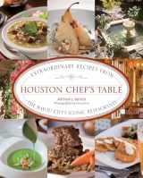 9781493047093-1493047094-Houston Chef's Table: Extraordinary Recipes From The Bayou City’s Iconic Restaurants