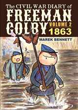 9780982415375-0982415370-The Civil War Diary of Freeman Colby, Volume 2: 1863