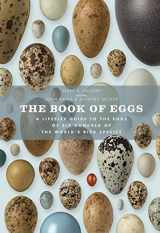 9781782400479-1782400478-Book of Eggs A life-size guide to the eggs of six hundred of the world's bird species /anglais