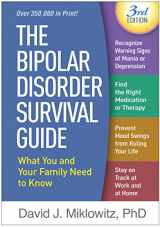9781462534982-1462534988-The Bipolar Disorder Survival Guide: What You and Your Family Need to Know