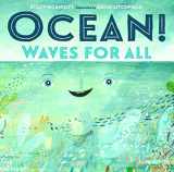 9781250108098-1250108098-Ocean! Waves for All (Our Universe, 4)