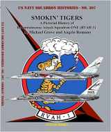 9781734972757-1734972750-Smokin’ Tigers: A Pictorial History of Reconnaissance Attack Squadron One Rvah-1