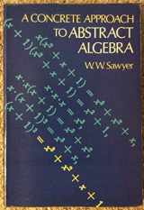9780486636474-048663647X-Concrete Approach to Abstract Algebra
