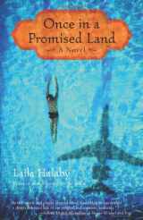 9780807083901-0807083909-Once in a Promised Land: A Novel