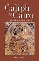 9789774165689-9774165683-Caliph of Cairo: Al-Hakim bi-Amr Allah, 996–1021