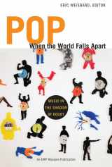 9780822350996-0822350998-Pop When the World Falls Apart: Music in the Shadow of Doubt