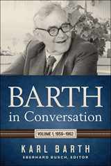 9780664264000-066426400X-Barth in Conversation: Volume 1, 1959-1962