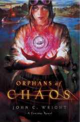 9780765311313-0765311313-Orphans of Chaos (The Chronicles of Chaos)