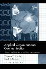 9780805859416-0805859411-Applied Organizational Communication: Theory and Practice in a Global Environment (Routledge Communication Series) (LEA'S Communication Series)