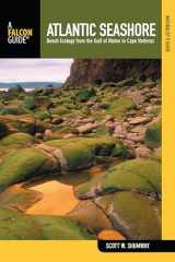 9780762742370-0762742372-Naturalist's Guide to the Atlantic Seashore: Beach Ecology From The Gulf Of Maine To Cape Hatteras (Naturalist's Guide Series)