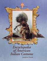 9780874366853-0874366852-Encyclopedia of American Indian Costume