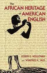 9780253328380-0253328381-The African Heritage of American English
