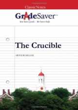 9781602591479-1602591474-GradeSaver (TM) ClassicNotes The Crucible: Study Guide