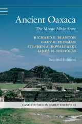 9781108830973-1108830978-Ancient Oaxaca: The Monte Albán State (Case Studies in Early Societies)
