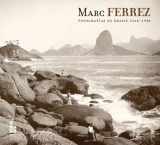 9789879395714-9879395719-Marc Ferrez. Fotografias de Brasil 1860-1920 (Spanish Edition)