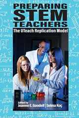 9781648021664-1648021662-Preparing STEM Teachers: The UTeach Replication Model (NA)