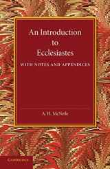 9781107696853-1107696852-An Introduction to Ecclesiastes: With Notes and Appendices