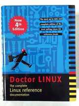 9781888172614-1888172614-Doctor Linux (The Complete Linux Reference Documentation)