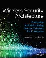 9781119883050-1119883059-Wireless Security Architecture: Designing and Maintaining Secure Wireless for Enterprise