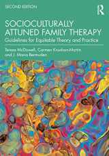 9781032074412-1032074418-Socioculturally Attuned Family Therapy: Guidelines for Equitable Theory and Practice