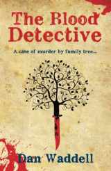 9781542354523-1542354528-The Blood Detective