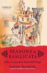 9780060531119-0060531118-Seasons in Basilicata: A Year in a Southern Italian Hill Village