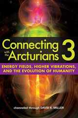 9781622330638-1622330633-Connecting With The Arcturians 3