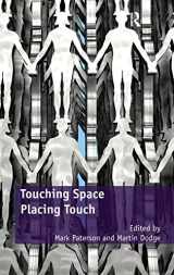 9781409402145-1409402142-Touching Space, Placing Touch