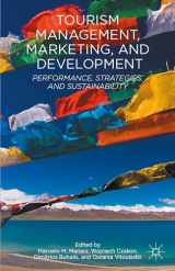 9781137405654-1137405651-Tourism Management, Marketing, and Development: Performance, Strategies, and Sustainability