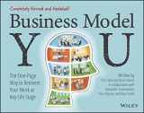 9781119879640-1119879647-Business Model You: The One-page Way to Reinvent Your Work at Any Life Stage
