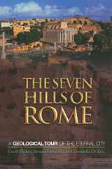 9780691130385-0691130388-The Seven Hills of Rome: A Geological Tour of the Eternal City